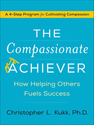 cover image of The Compassionate Achiever